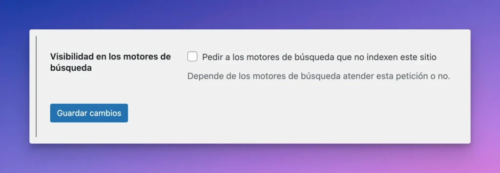 Ajustes de visibilidad en motores de búsqueda en WordPress con opción para no indexar.